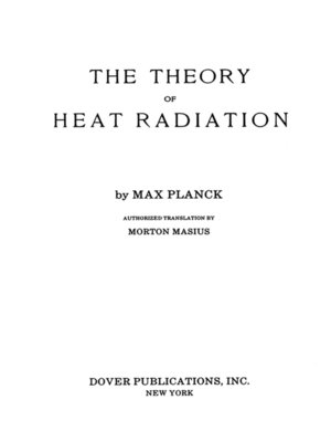 cover image of The Theory of Heat Radiation
